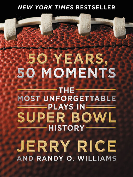 Title details for 50 Years, 50 Moments by Jerry Rice - Available